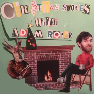 Christmas Stories with Adam Roper - Show Cover