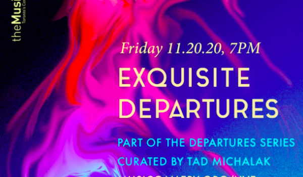 Featured Image for Music Gallery fosters spirit of creative collaboration in Exquisite Departures courtesy of Courtesy of Music Gallery  | CJRU