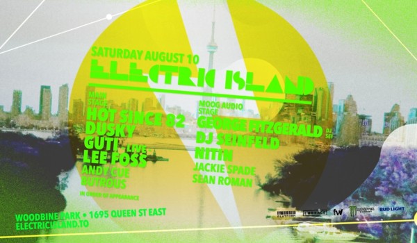 Featured Image for Electric Island Preview : Top 5 Acts You Don’t Want To Miss! courtesy of   | CJRU